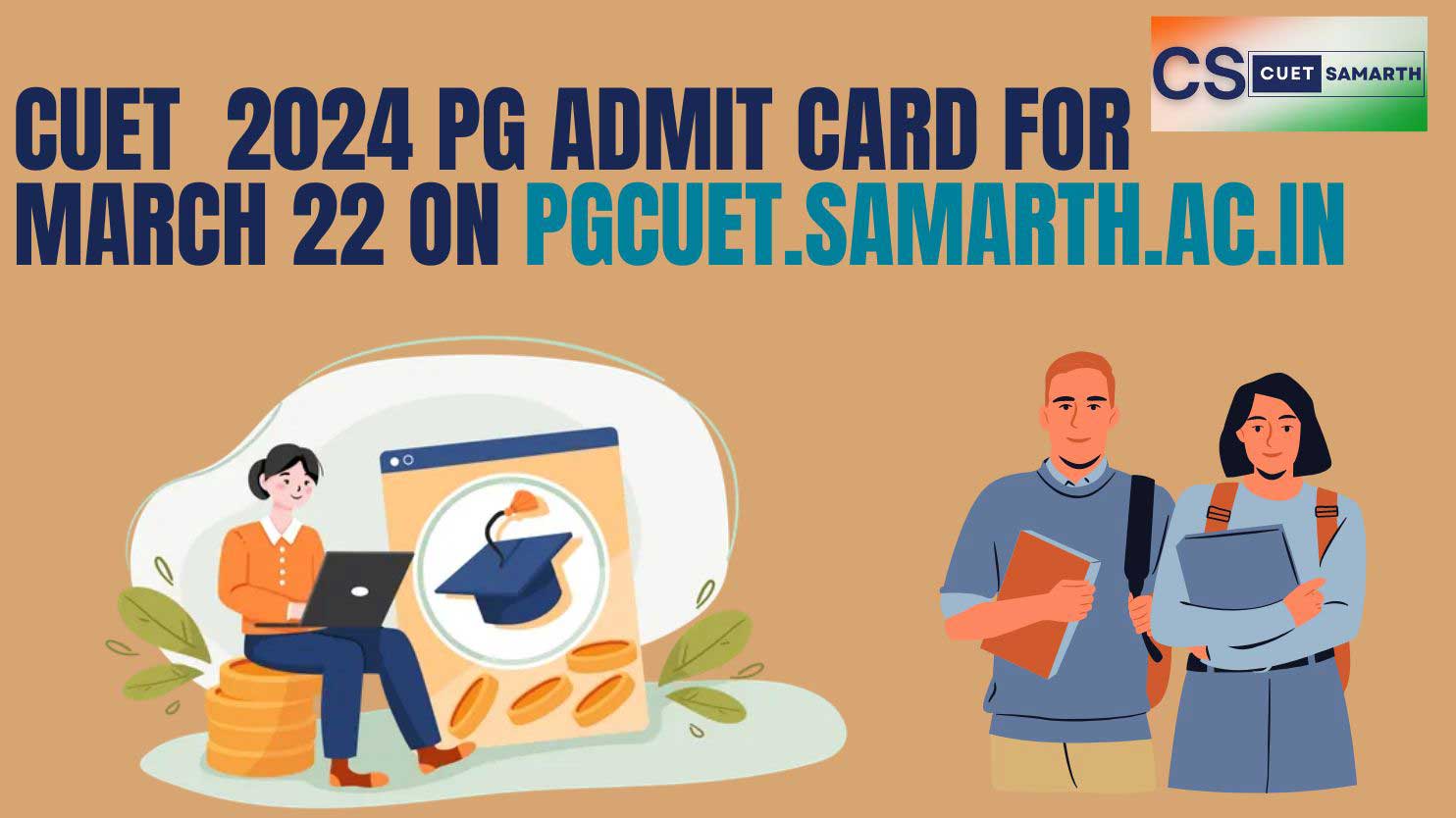CUET  2024 PG Admit Card for March 22 on pgcuet.samarth.ac.in