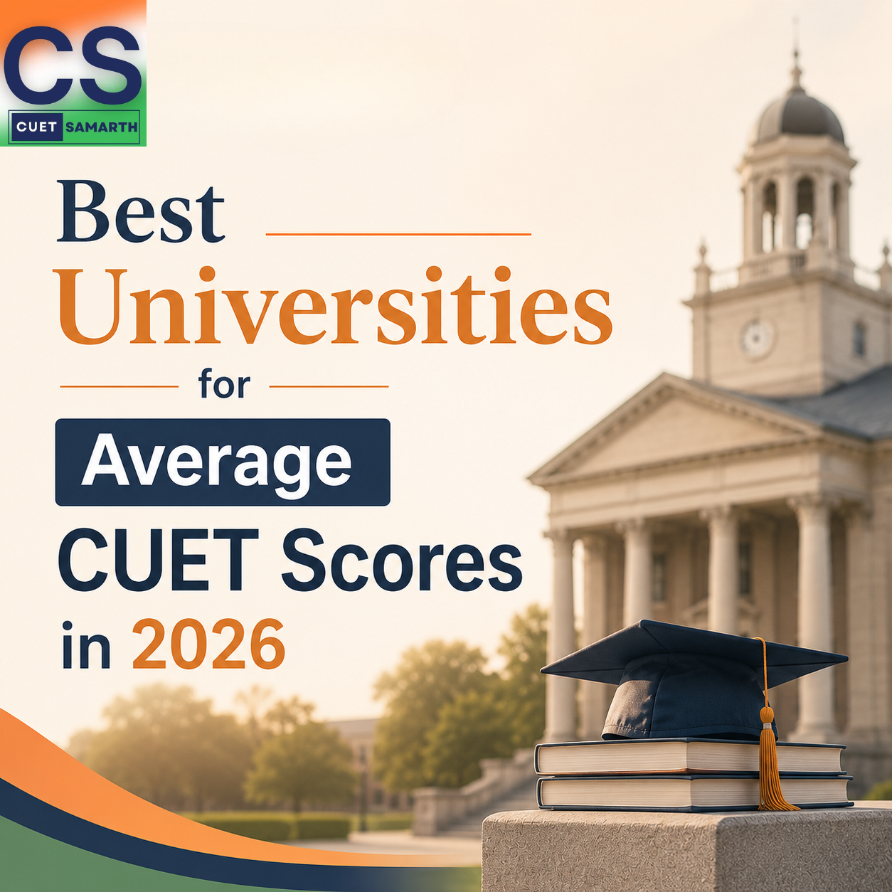 Universities You Can Target with 700+ Marks in CUET UG 2026