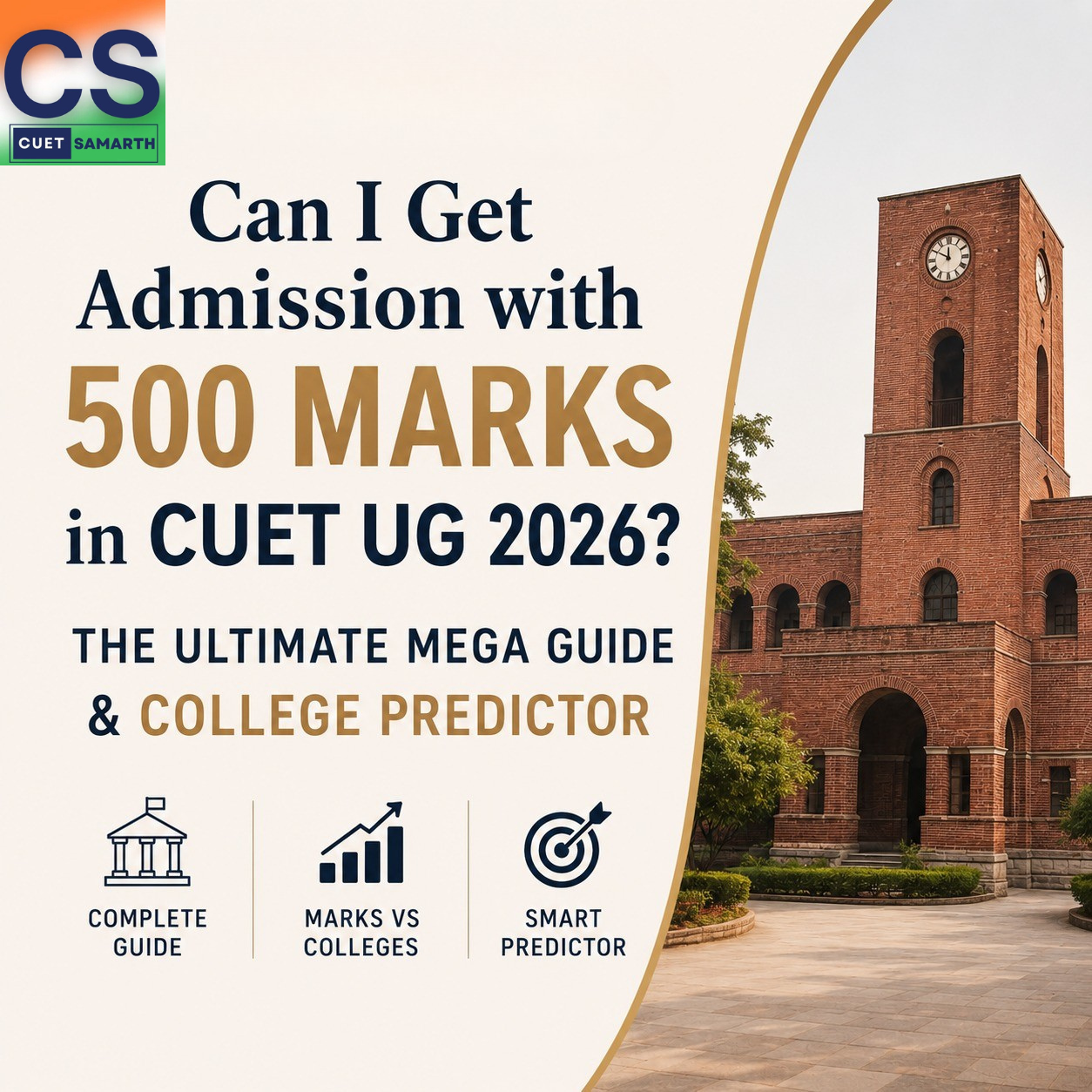 Can I Get Admission with 500 Marks in CUET UG 2026? The Ultimate Mega Guide & College Predictor