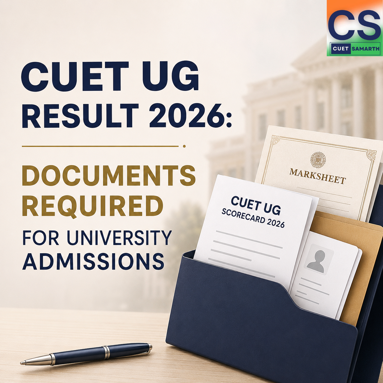CUET UG Result 2026 Documents Required for University Admissions