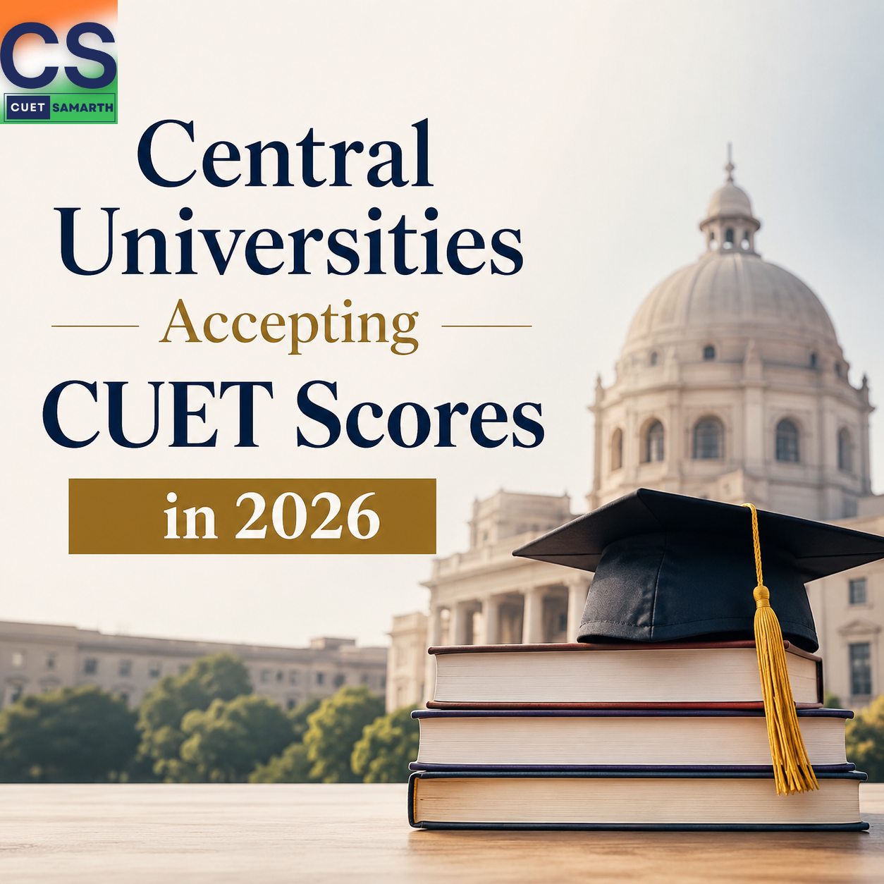 Central Universities Accepting CUET Scores in 2026