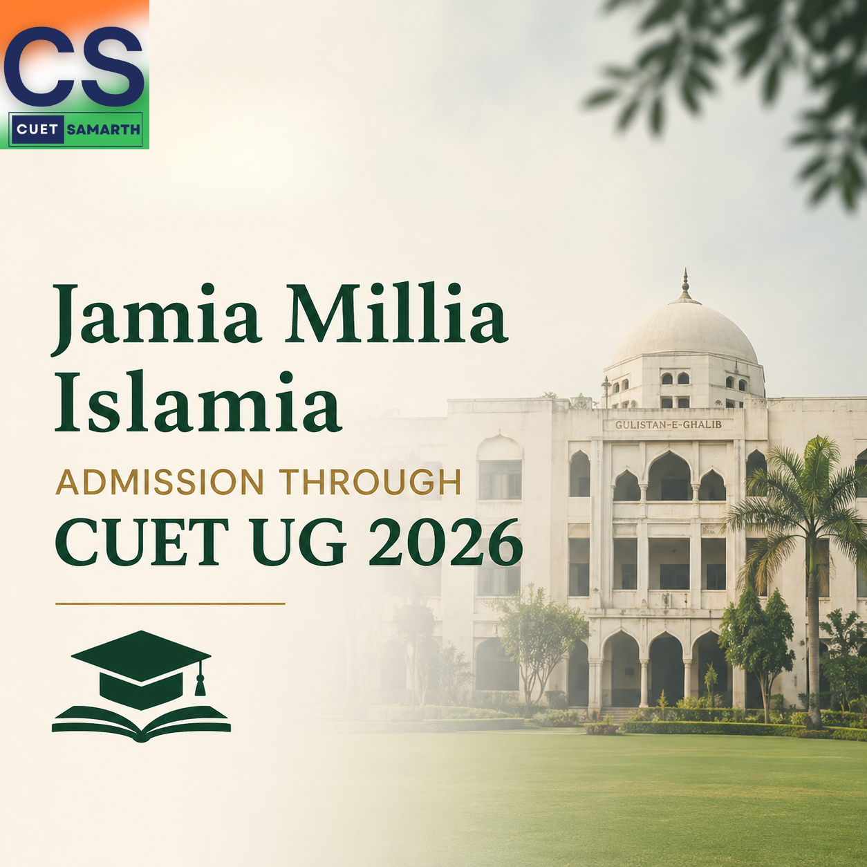 Jamia Millia Islamia Admission Through CUET UG 2026
